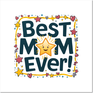 Best Mom Ever Posters and Art